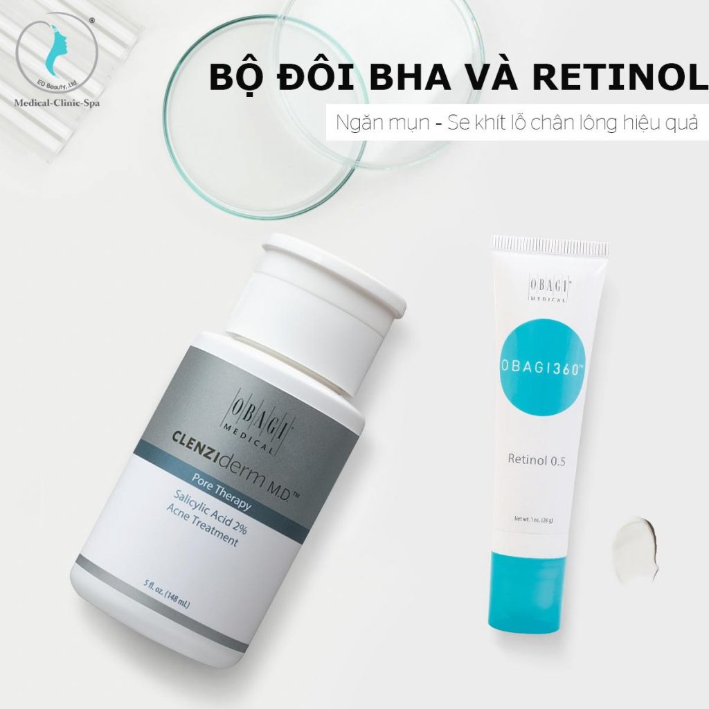 Bộ đôi BHA và Retinol ngăn mụn, se khít lỗ chân lông hiệu quả