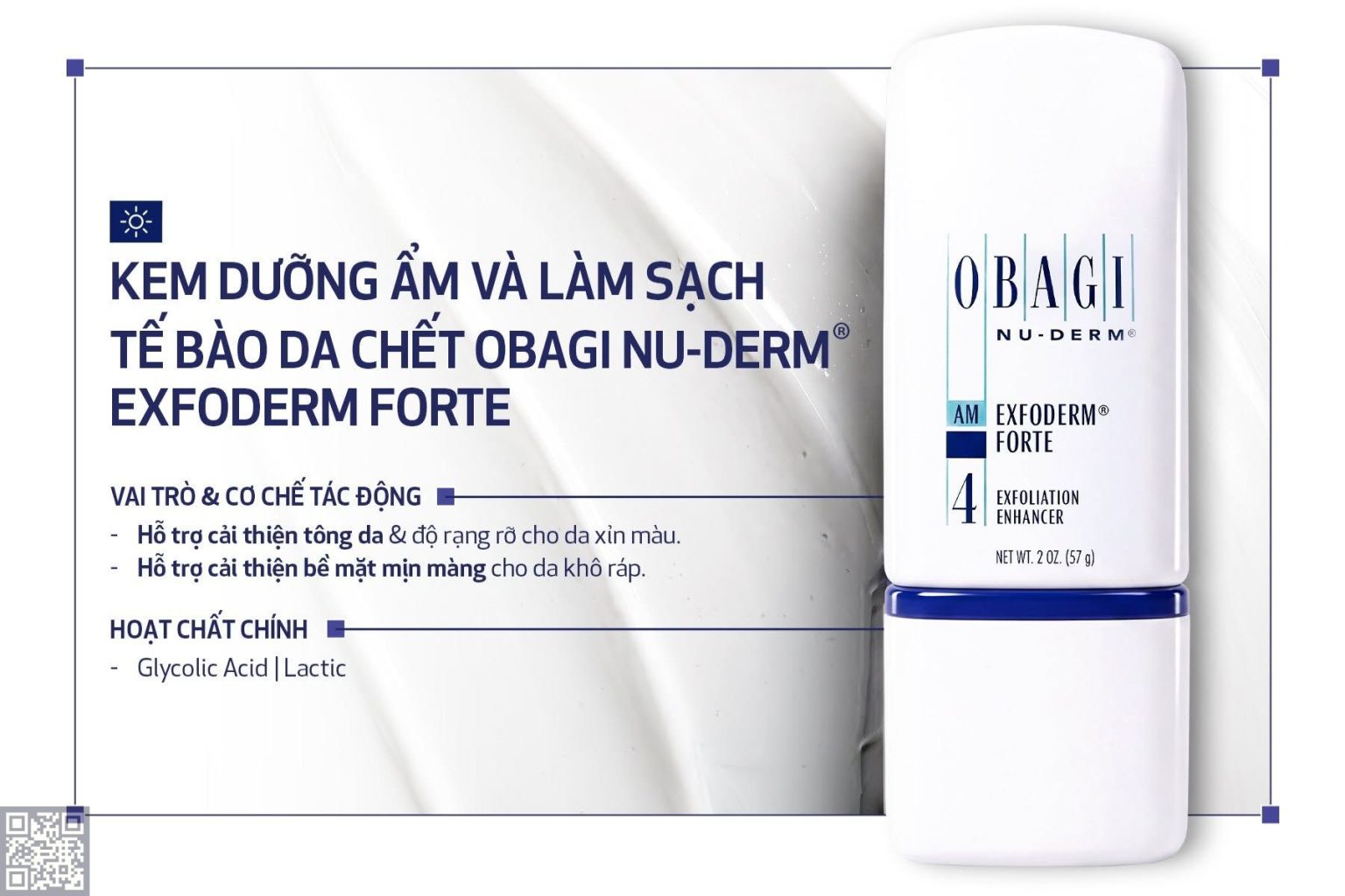 Bước 4: Hỗ trợ làm mịn da với Obagi Nu-Derm® Exfoderm® Forte
